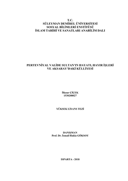 T.C. Süleyman Demirel Üniversitesi Sosyal Bilimleri Enstitüsü Islam Tarihi Ve Sanatlari Anabilim Dali