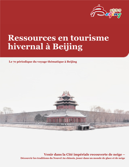 Ressources En Tourisme Hivernal À Beijing