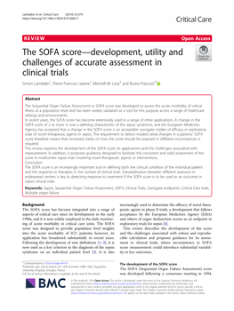 The SOFA Score—Development, Utility and Challenges of Accurate Assessment in Clinical Trials Simon Lambden1, Pierre Francois Laterre2, Mitchell M