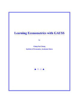 Learning Econometrics with GAUSS