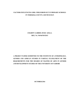 Factors Influencing Girl Child Drop-Out in Primary Schools in Terekeka County, South Sudan
