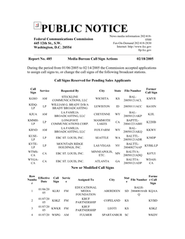 PUBLIC NOTICE News Media Information 202/418- Federal Communications Commission 0500 445 12Th St., S.W