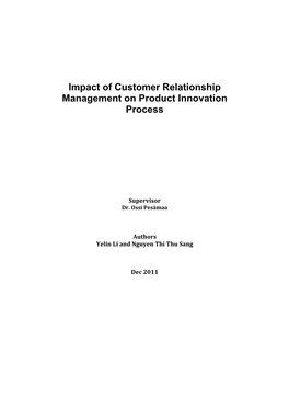 Impact of Customer Relationship Management on Product Innovation Process