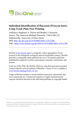 Individual Identification of Raccoons (Procyon Lotor) Using Track Plate Foot Printing Author(S): Stephanie A