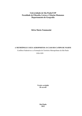 Universidade De São Paulo/USP Faculdade De Filosofia, Letras E Ciências Humanas Departamento De Geografia Silvia Maria Tommasi