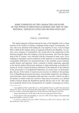 Some Comments on the Character and Scope of the Power of Proconsuls During the Time of the Republic: Imperium Consulare Or Proconsulare?*