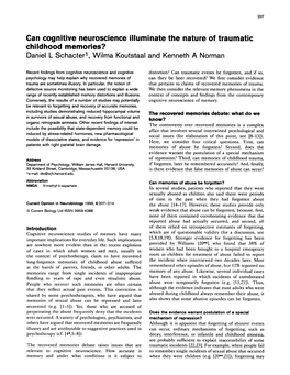 Can Cognitive Neuroscience Illuminate the Nature of Traumatic Childhood Memories? Daniel L Schacterl, Wilma Koutstaal and Kenneth a Norman