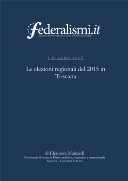 Le Elezioni Regionali Del 2015 in Toscana