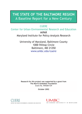 THE STATE of the BALTIMORE REGION a Baseline Report for a New Century