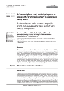 Rothia Mucilaginosa, Rarely Isolated Pathogen As an Etiological Factor of Infection of Soft Tissues in Young, Healthy Woman Roth