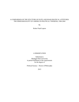 A Comparison of the Stucture of Elite and Mass Political Attitudes: the Dimensionality of American Political Thinking, 1980-2004