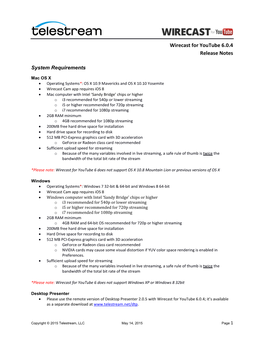 Wirecast for Youtube 6.0.4 Release Notes