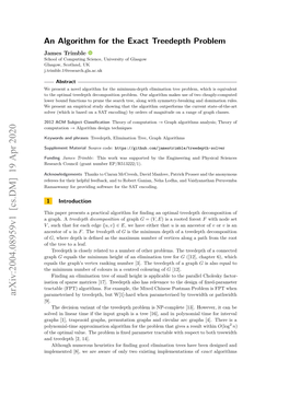 An Algorithm for the Exact Treedepth Problem James Trimble School of Computing Science, University of Glasgow Glasgow, Scotland, UK J.Trimble.1@Research.Gla.Ac.Uk