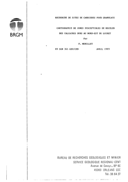 BUREAU DE RECHERCHES GEOLOGIQUES ET MINIER SERVICE GEOLOGIQUE REGIONAL-CENT Avenue Dé Concyr BP 60 45060 ORLEANS CEE Tel: 38.64.37 TABLE DES MATIERES