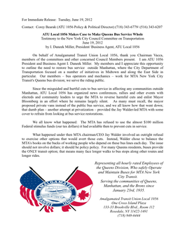 Representing All Hourly Rated Employees of the Queens Division, Who Safely Operate and Maintain Buses for MTA New York City Transit