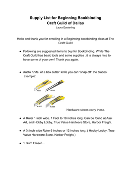 Supply List for Beginning Bookbinding Craft Guild of Dallas Laura Easterling