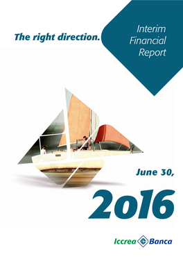 Interim Financial Report at June 30, 2016 Iccrea Banca S.P.A