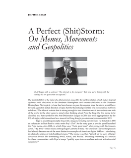 A Perfect (Shit)Storm: on Memes, Movements and Geopolitics