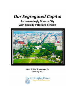 Our Segregated Capital: an Increasingly Diverse City With