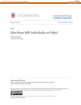 John Stuart Mill--Individuality Or Utility? William Hoffman Loyola University Chicago