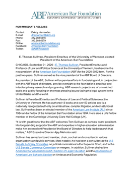 E. Thomas Sullivan, President Emeritus of the University of Vermont, Elected President of the American Bar Foundation CHICAGO, September 01, 2020 - E