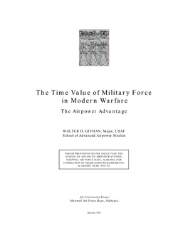 The Time Value of Military Force in Modern Warfare the Airpower Advantage