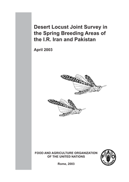 Desert Locust Joint Survey in the Spring Breeding Areas of the I.R. Iran and Pakistan