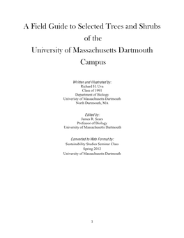 A Field Guide to Selected Trees and Shrubs of the University of Massachusetts Dartmouth Campus