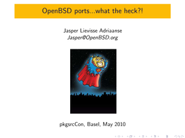 Openbsd Ports...What the Heck?!