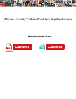 Clemson University Track and Field Recruiting Questionnaire