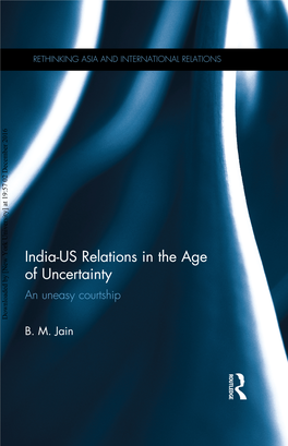 India–US Relations in the Age of Uncertainty: an Uneasy Courtship