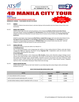 MANILA 4 HARI / MALAM KEBERANGKATAN SAMPAI DENGAN 31 MARET 2020 Mulai Dari: MINIMUM 2 ORANG – TOUR BASED on SEAT in COACH IDR 7,800,000