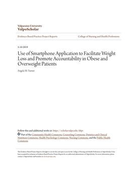 Use of Smartphone Application to Facilitate Weight Loss and Promote Accountability in Obese and Overweight Patients Angela M