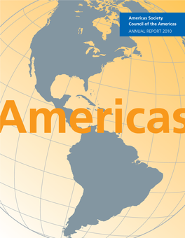 Americas Society and the Council of the Americas — President and Chief Executive Officer