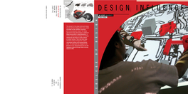 Design Influence 7:30-9 P.M., Brooks 212A November 6 Is Fully Supported by Design Guild Funds