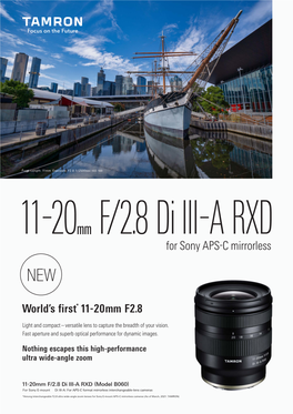 World's First* 11-20Mm F2.8