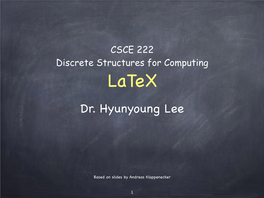 Dr. Lee's Latex Slides