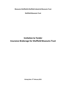 Invitation to Tender Insurance Brokerage for Sheffield Museums Trust