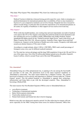 Why India /Why Gujarat/ Why Ahmedabad/ Why Joint Care Arthroscopy Center ? Why India ? Medical Tourism in India Has Witnessed Strong Growth in Past Few Years