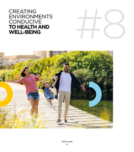 CREATING ENVIRONMENTS CONDUCIVE to HEALTH and WELL-BEING #8 Introduction