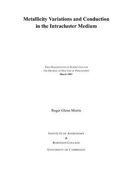 Metallicity Variations and Conduction in the Intracluster Medium