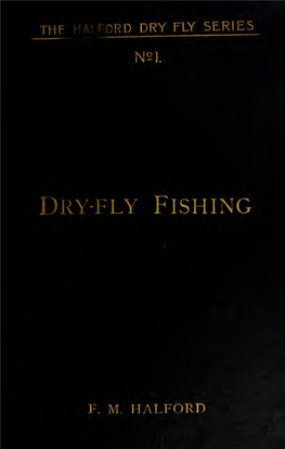 Halford's Dry Fly Fishing in PDF Format