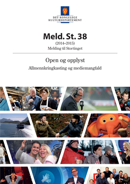 Meld. St. 38 (2014–2015) Tinging Av Publikasjonar