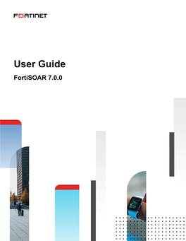 Fortisoar User Guide