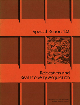 Special Report 192 Relocation and Real Property Acquisition -&