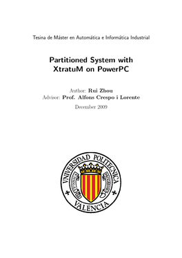 Partitioned System with Xtratum on Powerpc