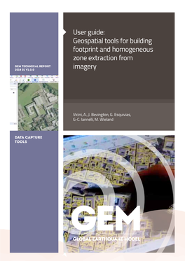 Geospatial Tools for Building Footprint and Homogeneous Zone Extraction From