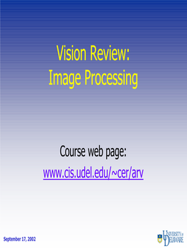 Vision Review: Image Processing