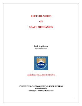 Lecture Notes on Space Mechanics