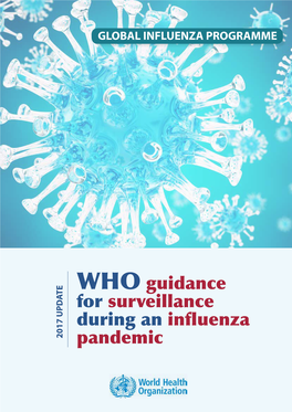 WHO Guidance for Surveillance During an Influenza Pandemic: 2017 Update